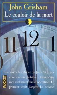 Livrenpoche : Le couloir de la mort - John Grisham - Livre