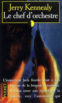 Livrenpoche : Le chef d'orchestre - Jerry Kenneally - Livre
