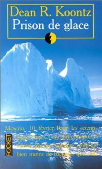 Livrenpoche : Prison de glace - Dean Ray Koontz - Livre
