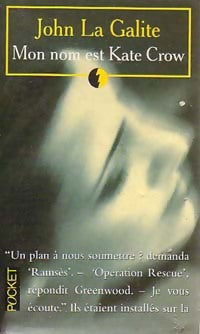 Livrenpoche : Mon nom est Kate Crow - John La Galite - Livre