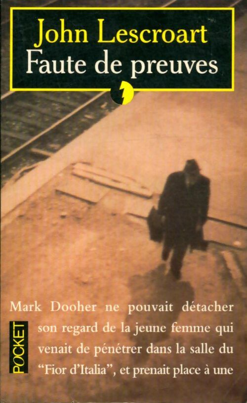Livrenpoche : Faute de preuves - John T. Lescroart - Livre