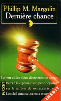 Livrenpoche : Dernière chance - Philip M. Margolin - Livre