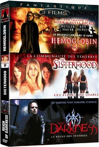 Livrenpoche : Fantastique : The sisterhood / Hemoglobin / Reign in darkness - XXX - DVD