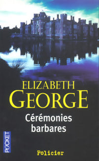 Livrenpoche : Cérémonies barbares - Elizabeth George - Livre