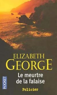 Livrenpoche : Le meurtre de la falaise - Elizabeth George, Elizabeth George - Livre