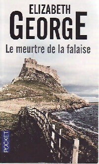 Livrenpoche : Le meurtre de la falaise - Elizabeth George, Elizabeth George - Livre