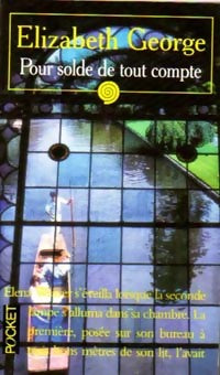 Livrenpoche : Pour solde de tout compte - Elizabeth George - Livre