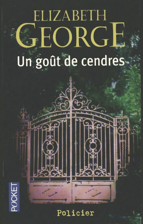 Livrenpoche : Un goût de cendres - Elizabeth George - Livre