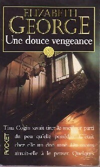 Livrenpoche : Une douce vengeance - Elizabeth George - Livre
