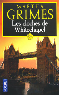 Livrenpoche : Les cloches de Whitechapel - Martha Grimes - Livre