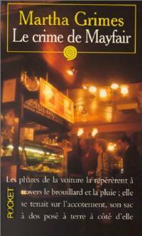 Livrenpoche : Le crime de Mayfair - Martha Grimes - Livre