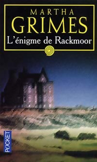Livrenpoche : L'énigme de Rackmoor - Martha Grimes - Livre