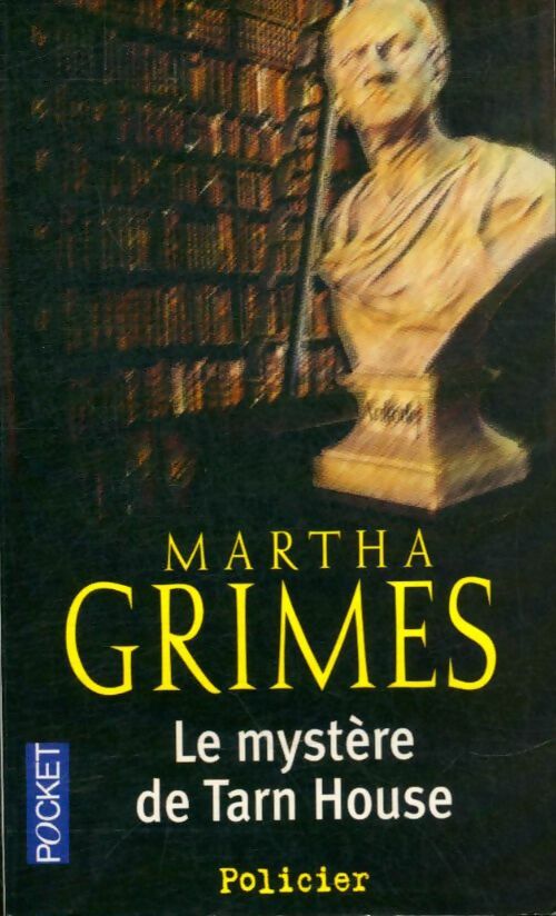 Livrenpoche : Le mystère de Tarn House - Martha Grimes - Livre