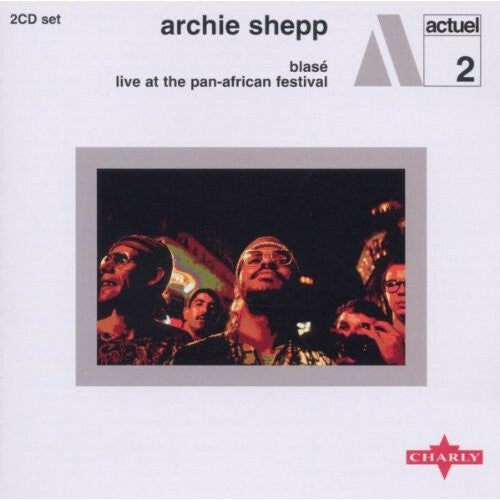 Livrenpoche : Archie Shepp - Blasé / Live At The Pan-African Festival - Archie Shepp - DVD