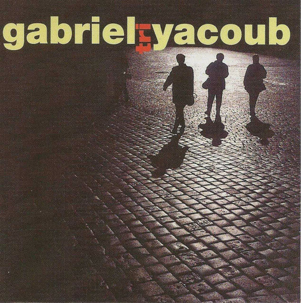 Livrenpoche : Gabriel Yacoub - Tri - Gabriel Yacoub - CD
