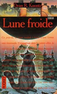 Livrenpoche : Lune froide - Dean Ray Koontz - Livre