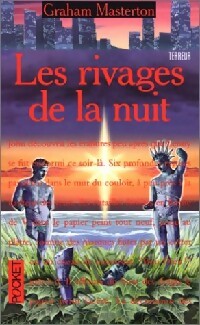 Livrenpoche : Trilogie des guerriers de la nuit Tome II : Les rivages de la nuit - Graham Masterton - Livre