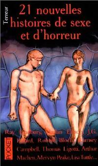 Livrenpoche : 21 nouvelles histoires de sexe et d'horreur - Michèle Slung, Robert Aickman - Livre