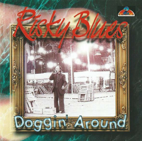 Livrenpoche : Risky blues - Doggin' around - Risky blues - CD