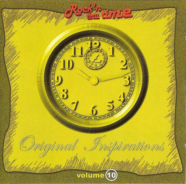 Livrenpoche : Rock'n thru time volume 10 : Original inspirations - Collectif - CD