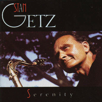 Livrenpoche : Stan Getz - Serenity - Stan Getz - CD