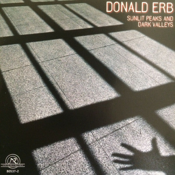 Livrenpoche : Donald Erb - Sunlit peaks and dark valleys - Donald Erb - CD