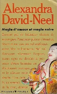 Livrenpoche : Magie d'amour et magie noire - Alexandra David-Néel - Livre