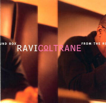 Livrenpoche : Ravi Coltrane - From the round box - Ravi Coltrane - CD
