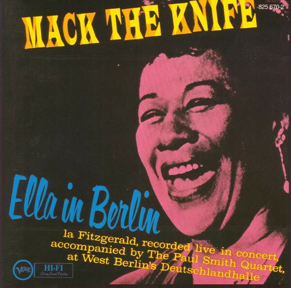 Livrenpoche : Ella Fitzgerald - Mack the knife - Ella in berlin - Ella Fitzgerald - CD