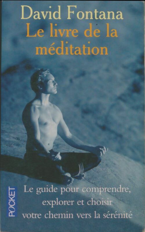 Livrenpoche : Le livre de la méditation - David Fontana - Livre