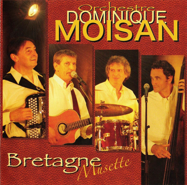 Livrenpoche : Orchestre Dominique Moisan - Bretagne musette - Orchestre Dominique Moisan - CD
