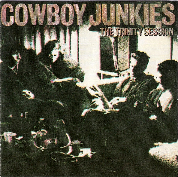 Livrenpoche : Cowboy Junkies - The trinity session - Cowboy Junkies - CD