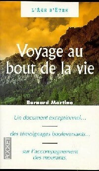 Livrenpoche : Voyage au bout de la vie - Bernard Martino - Livre