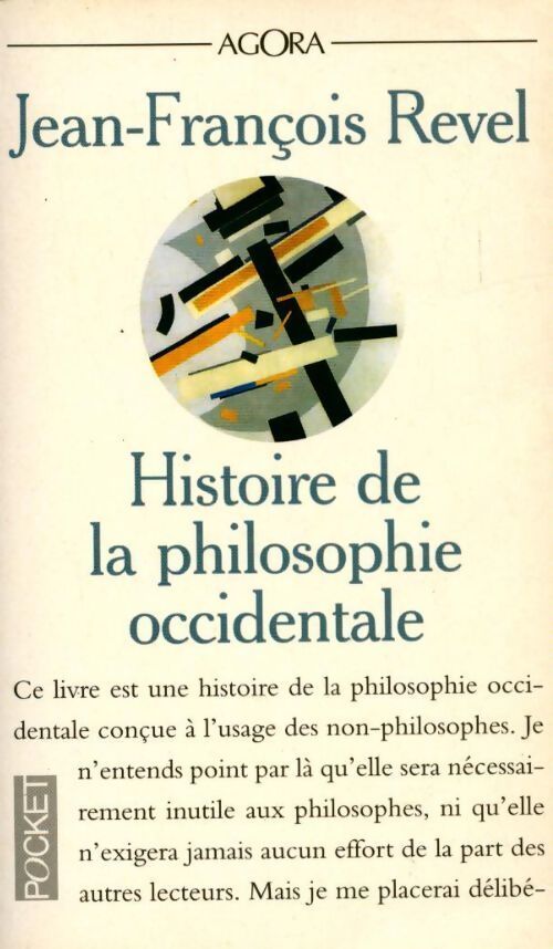 Histoire de la philosophie occidentale - Jean-François Revel - Livre