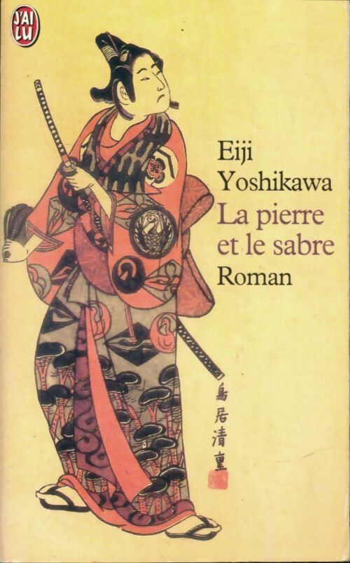 Livrenpoche : La pierre et le sabre - Eiji Yoshikawa - Livre