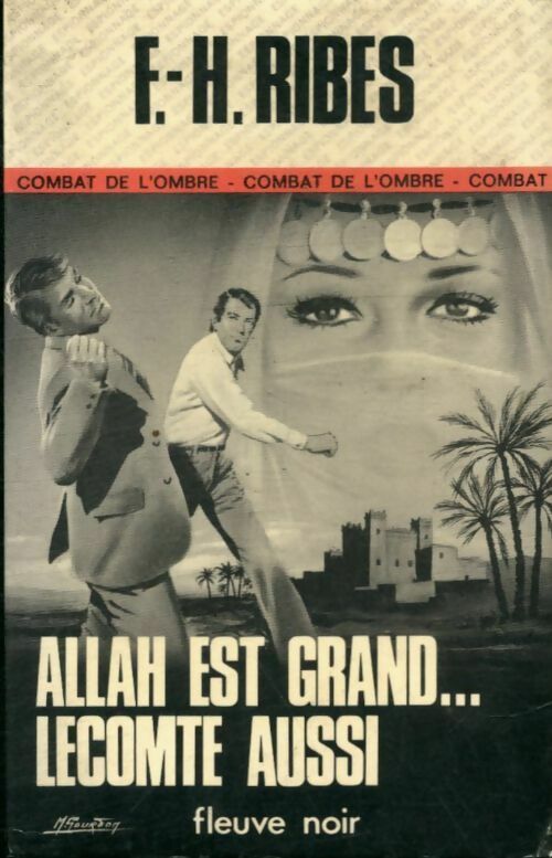 Livrenpoche : Allah est grand... Lecomte aussi - F.-H. Ribes - Livre