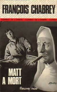 Livrenpoche : Matt à mort - François Chabrey - Livre