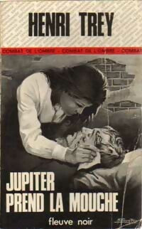 Livrenpoche : Jupiter prend la mouche - Henri Trey - Livre