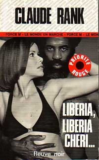 Livrenpoche : Libéria, Libéria chéri... - Claude Rank - Livre
