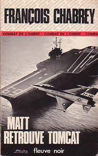 Livrenpoche : Matt retrouve Tomcat - François Chabrey - Livre