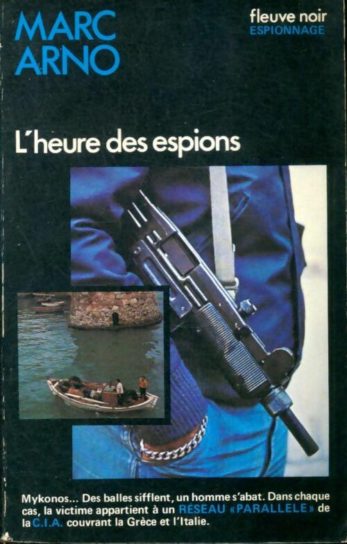 Livrenpoche : L'heure des espions - Marc Arno - Livre