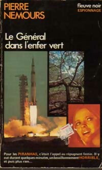 Livrenpoche : Le général dans l'enfer vert - Pierre Nemours - Livre