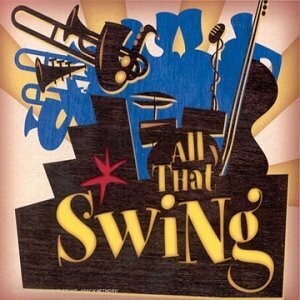 Livrenpoche : All That Swing - Collectif - CD