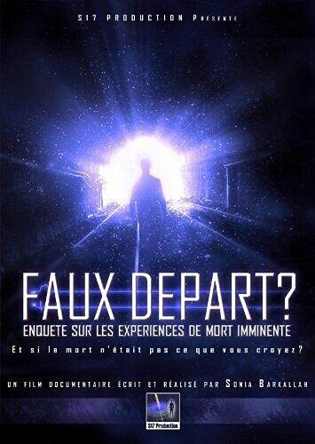 Livrenpoche : Faux départ ? Enquêtes sur les expériences de mort imminente - Sonia Barkallah - DVD