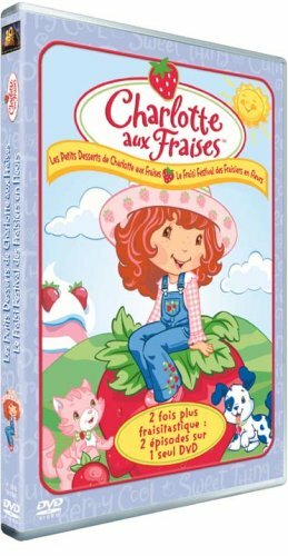 Livrenpoche : Charlotte aux fraises : Les petits desserts & le festival des fraisiers en fleurs - XXX - DVD