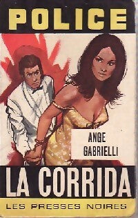 Livrenpoche : La corrida - Ange Gabrielli - Livre