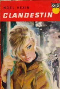 Livrenpoche : Clandestin - Noël Vexin - Livre