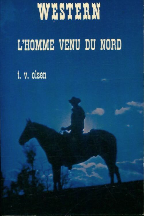 Livrenpoche : L'homme venu du nord - T.V. Olsen - Livre