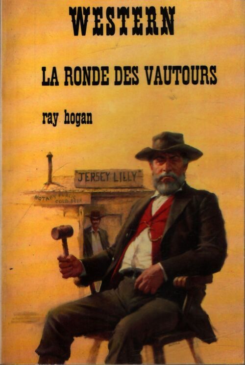 La ronde des vautours - Ray Hogan - Livre