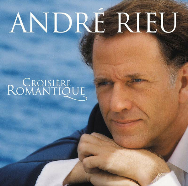 Livrenpoche : André Rieu - Croisière Romantique - André Rieu - CD